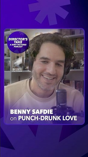 DIRECTOR’S TAKE: A SONY PICTURES PODCAST – Episode 3 with Benny Safdie on Punch-Drunk Love (Teaser)