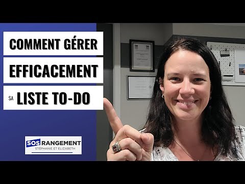 Comment gérer efficacement sa to-do list