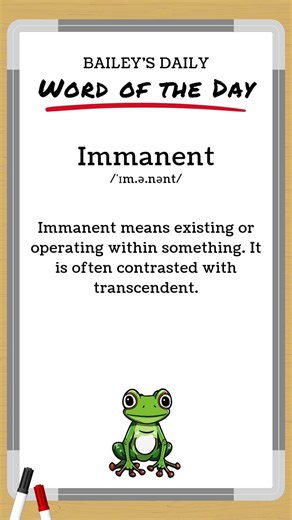BD: Word of the Day - Immanent