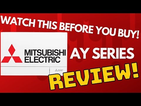 Mitsubishi Electric AY (MSZ-AY) Review