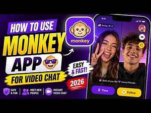 How to Use Monkey App for Video Chat - Explained in 2026
