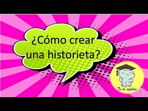 ¿Cómo elaborar una historieta?