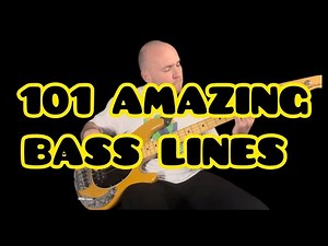 101 Amazing Bass Lines
