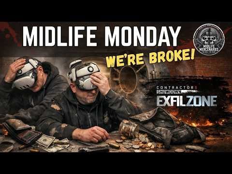MIDLIFE MONDAY - EXFILZONE LIVE - WE ARE BROKE!!!