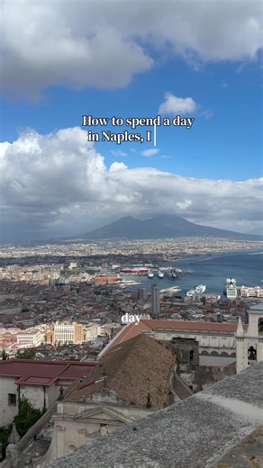 Spend a Day in Naples, Italy: Essential Sights & Eats
