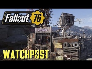 Fallout 76 - Watchpost