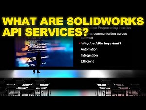 SOLIDWORKS API Solutions | Boost Your Efficiency, Tailored Automation