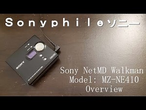 MZ-NE410 NetMD Walkman Overview