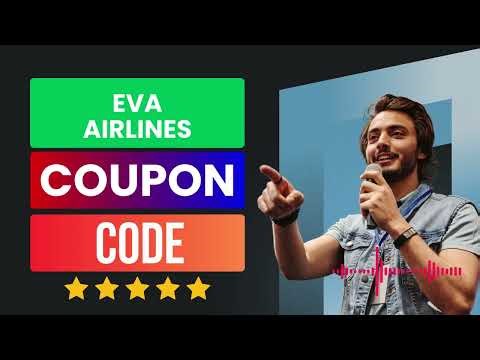 Eva Airlines Coupon Code || Eva Airlines Discount Code
