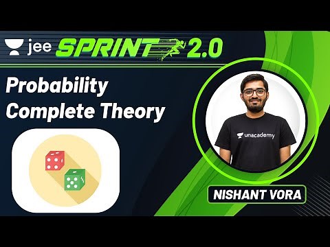 JEE: Probability | JEE Live Sprint 2.0 | Unacademy JEE | Maths | Nishant Vora