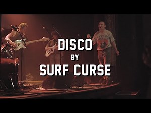 Disco by Surf Curse @ Warsaw