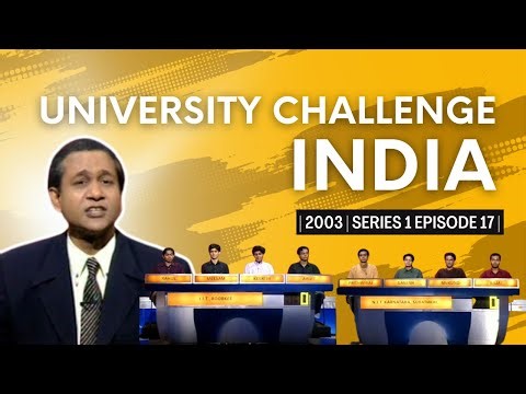 University Challenge India 2003 | EP 17 | NIT, Surathkal vs IIT Roorkee | Siddhartha Basu