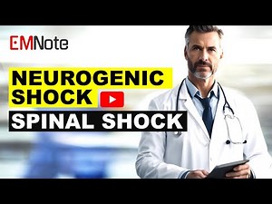 Neurogenic shock and Spinal Shock