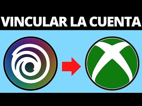 Cómo Vincular La Cuenta de Ubisoft a Xbox