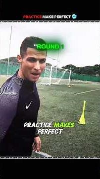 cristiano ronaldo practice make perfect ⚽