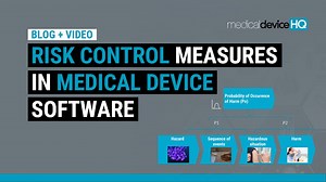 Risk control measures in medical device software - Medical Device HQ