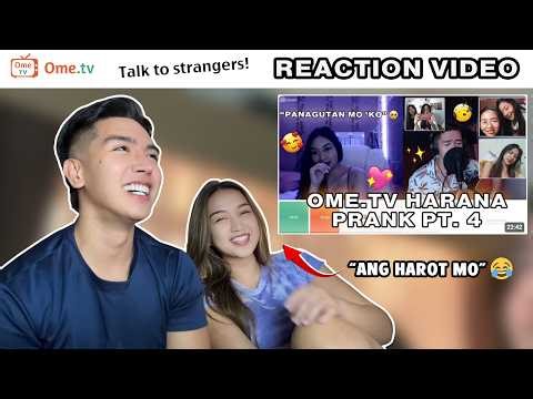 OME.TV HARANA PRANK PART 4 (REACTION VIDEO) LAUGHTRIP 🤣 | Edwin Hurry Jr.