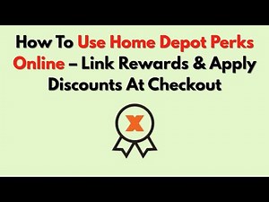 How To Use Home Depot Perks Online – Link Rewards & Apply Discounts At Checkout