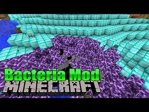 Killerbakterien!: Bacteria Mod - Minecraft MOD