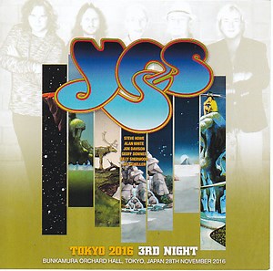 Yes - Tokyo 2016 3rd Night