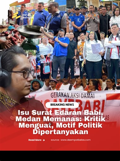 Isu Surat Edaran Babi, Medan Memanas: Kritik Menguat, Motif Politik Dipertanyakan MEDAN — Situasi Kota Medan dalam beberapa hari terakhir dinilai semakin tidak kondusif menyusul gelombang aksi massa yang menolak surat edaran Wali Kota Medan terkait isu babi. Aksi tersebut tidak hanya berlangsung di tingkat lokal, tetapi juga menarik kehadiran tokoh nasional, sehingga memunculkan spekulasi publik tentang adanya kepentingan politik di balik polemik tersebut. Sejumlah organisasi terlihat sangat dom
