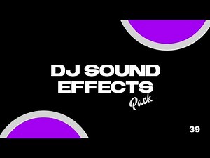 TRENDING DJ SOUND EFFECTS/SAMPLERS