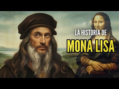 MONA LISA: The story of the most mysterious painting ever painted