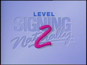 [Vintage VHS] Signing Naturally: Level 2, Units 16-17, CR