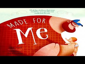 Made For Me - Read Aloud