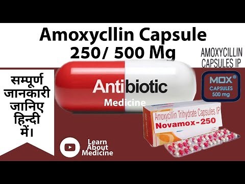 Amoxycillin capsules /Amoxicillin capsules 250 mg / Amoxicillin 500mg capsule