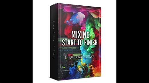 【生肉】PML Full Mixing Course from Start to Finish in FL Studio混音教学[附工程和预设]
