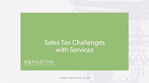 Sales Tax Challenges with Services