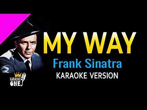 My Way - Frank Sinatra | Karaoke Version (HD)