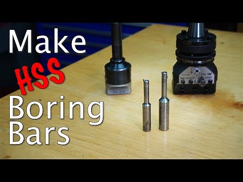 Make HSS Boring Bars For Your Boring Head