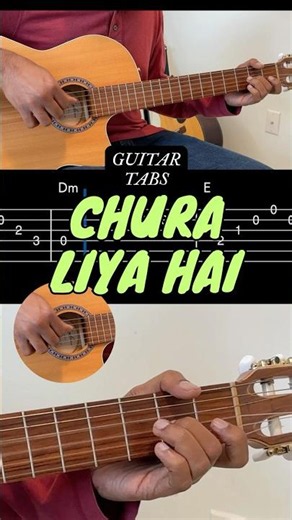Chura Liya (Guitar Intro Tabs)