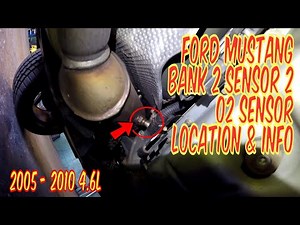 🔧 Ford Mustang Bank 2 Sensor 2 Oxygen Sensor Location + Common Codes & Symptoms (2005-2010 V8 4.6L)