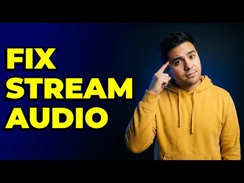 Why Is My Stream Audio Not Working Correctly?