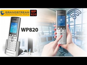 Grandstream WP820 Dubai - WiFi Phone with integrated dual-band WiFi Support