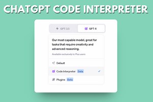 ChatGPT Code Interpreter: What Is It and How It Works?