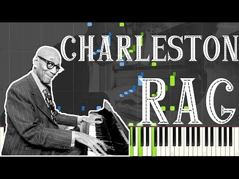 Eubie Blake - Charleston Rag 1915 (Ragtime Piano Synthesia)