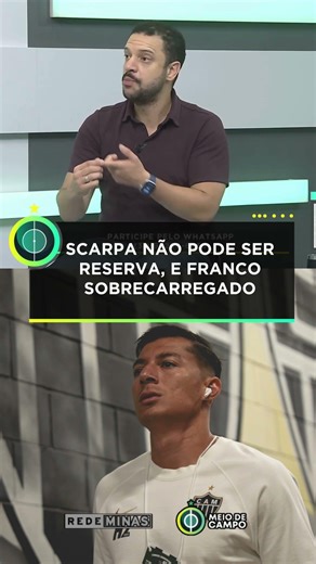 SCARPA TITULAR? FRANCO SOBRECARREGADO