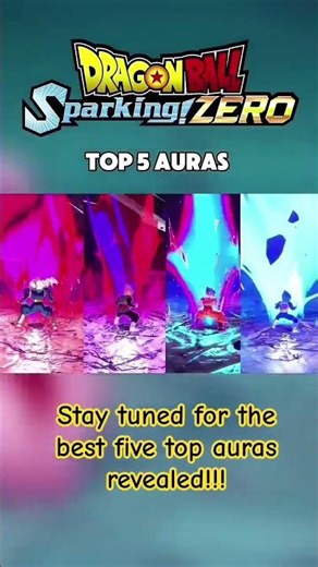 Best Top 5 Auras #sparkingzero