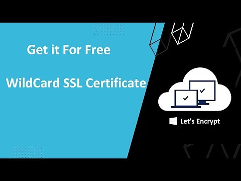 Free SSL Certificate for Website - WildCard