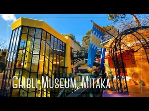 [4K] Ghibli Museum, Mitaka, Tokyo