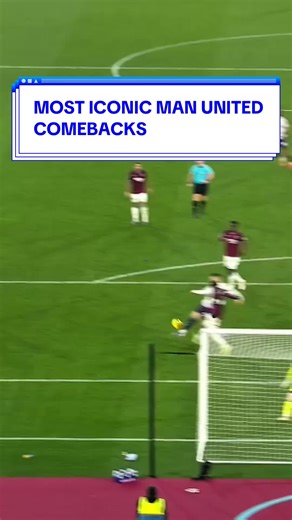 Most Iconic Manchester United Comebacks