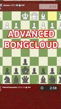 Advanced Bongcloud
