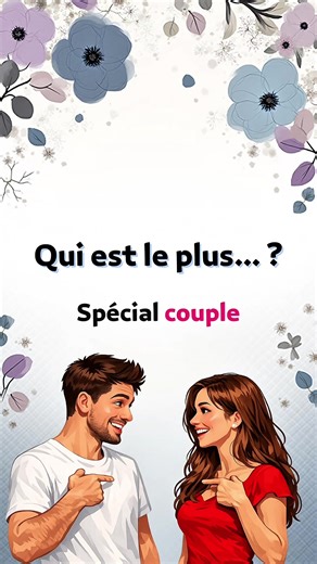 Quiz sur les relations : Qui se connaît vraiment ?