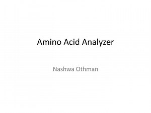 Amino Acid Analyzer - SlideServe