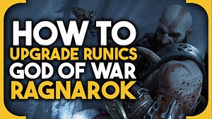 How to upgrade Runic Attacks God Of War Ragnarok - VideoGamer
