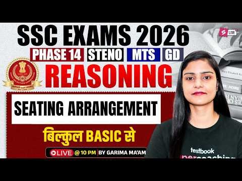 SSC 2026 Exam Preparation | Seating Arrangement Reasoning Questions |SSC Reasoning by Garima Ma'am